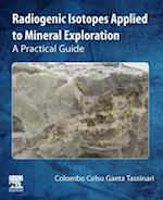 Radiogenic Isotopes Applied to Mineral Exploration