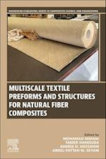 Multiscale Textile Preforms and Structures for Natural Fiber Composites