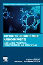 Advanced Fluoropolymer Nanocomposites