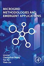 Microgrid Methodologies and Emergent Applications