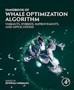 Handbook of Whale Optimization Algorithm