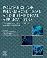 Polymers for Pharmaceutical and Biomedical Applications