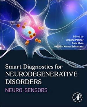 Smart Diagnostics for Neurodegenerative Disorders