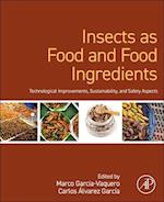 Insects as Food and Food Ingredients