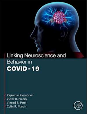 Linking Neuroscience and Behavior in Covid-19