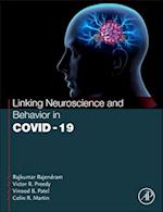 Linking Neuroscience and Behavior in Covid-19