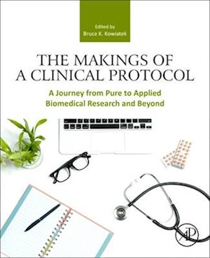 The Makings of a Clinical Protocol