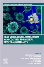 Next-generation Antimicrobial Nanocoatings for Medical Devices and Implants