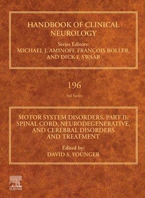 Motor System Disorders, Part II