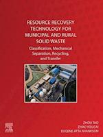 Resource Recovery Technology for Municipal and Rural Solid Waste