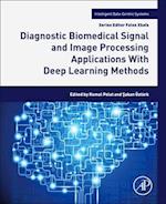 Diagnostic Biomedical Signal and Image Processing Applications