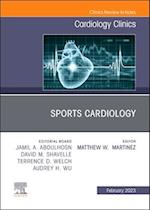 Sports Cardiology, An Issue of Cardiology Clinics