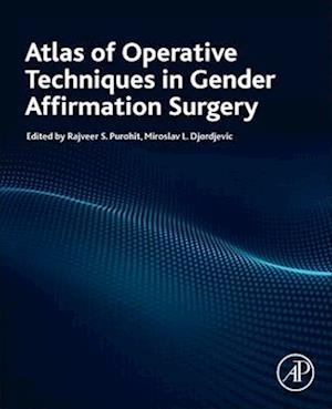 Atlas of Operative Techniques in Gender Affirmation Surgery