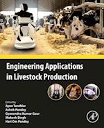 Engineering Applications in Livestock Production