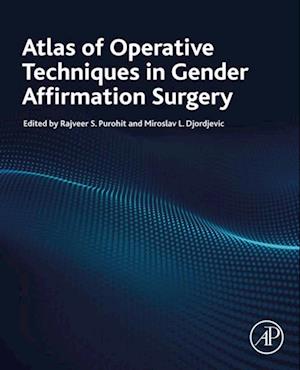 Atlas of Operative Techniques in Gender Affirmation Surgery