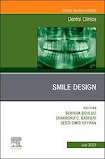 New Horizons in Smile Design, An Issue of Dental Clinics of North America, E-Book