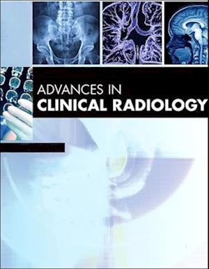 Advances in Clinical Radiology, E-Book 2022