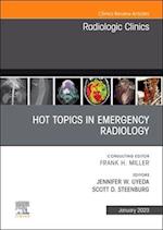 Hot Topics in Emergency Radiology, An Issue of Radiologic Clinics of North America, E-Book
