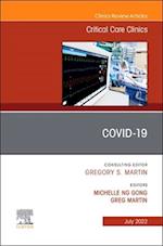 COVID-19, An Issue of Critical Care Clinics