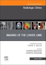 Imaging of the Lower Limb, An Issue of Radiologic Clinics of North America