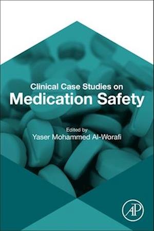 Clinical Case Studies on Medication Safety