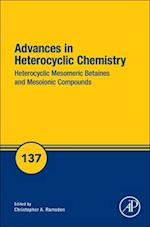 Heterocyclic Mesomeric Betaines and Mesoionic Compounds