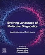 Evolving Landscape of Molecular Diagnostics