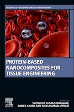 Protein-Based Nanocomposites for Tissue Engineering