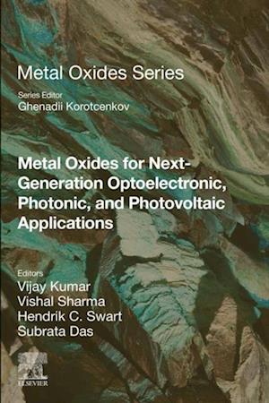 Metal Oxides for Next-generation Optoelectronic, Photonic, and Photovoltaic Applications