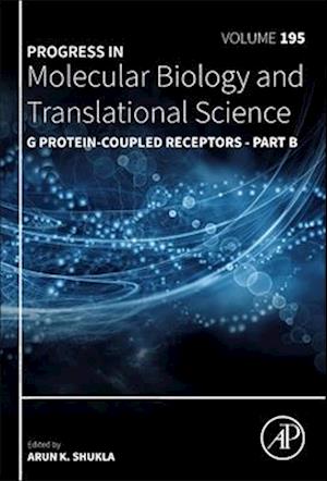 G Protein-Coupled Receptors - Part B