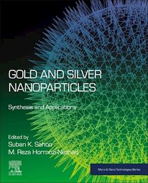 Gold and Silver Nanoparticles