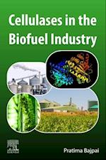 Cellulases in the Biofuel Industry