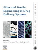 Fiber and Textile Engineering in Drug Delivery Systems