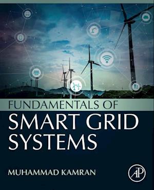 Fundamentals of Smart Grid Systems