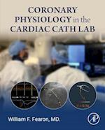 Coronary Physiology in the Cardiac Cath Lab