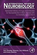 Nanowired Delivery of Drugs and Antibodies for Neuroprotection in Brain Diseases with Co-morbidity Factors