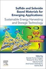 Sulfide and Selenide Based Materials for Emerging Applications