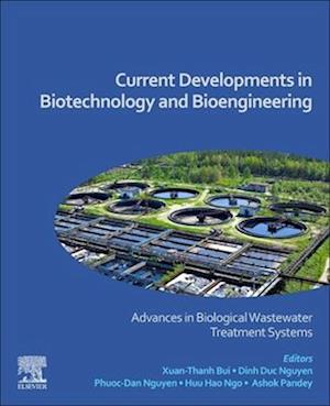 Current Developments in Biotechnology and Bioengineering