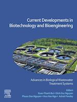 Current Developments in Biotechnology and Bioengineering