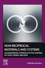Non-Reciprocal Materials and Systems