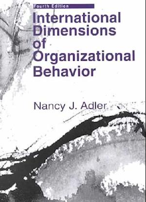 International Dimensions of Organizational Behavior