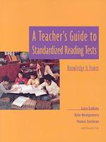 A Teacher's Guide to Standardized Reading Tests