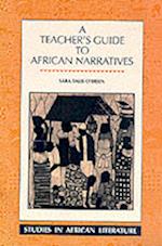 A Teacher's Guide to African Narratives