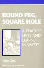 Round Peg, Square Hole