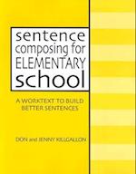 Sentence Composing for Elementary School