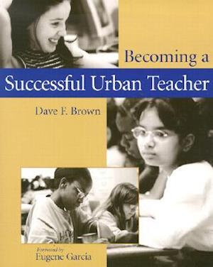 Becoming a Successful Urban Teacher