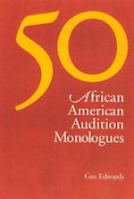 50 African American Audition Monologues