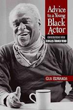 Advice to a Young Black Actor