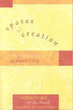 Spaces of Creation