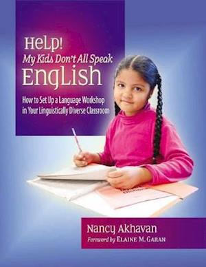 Help! My Kids Don't All Speak English